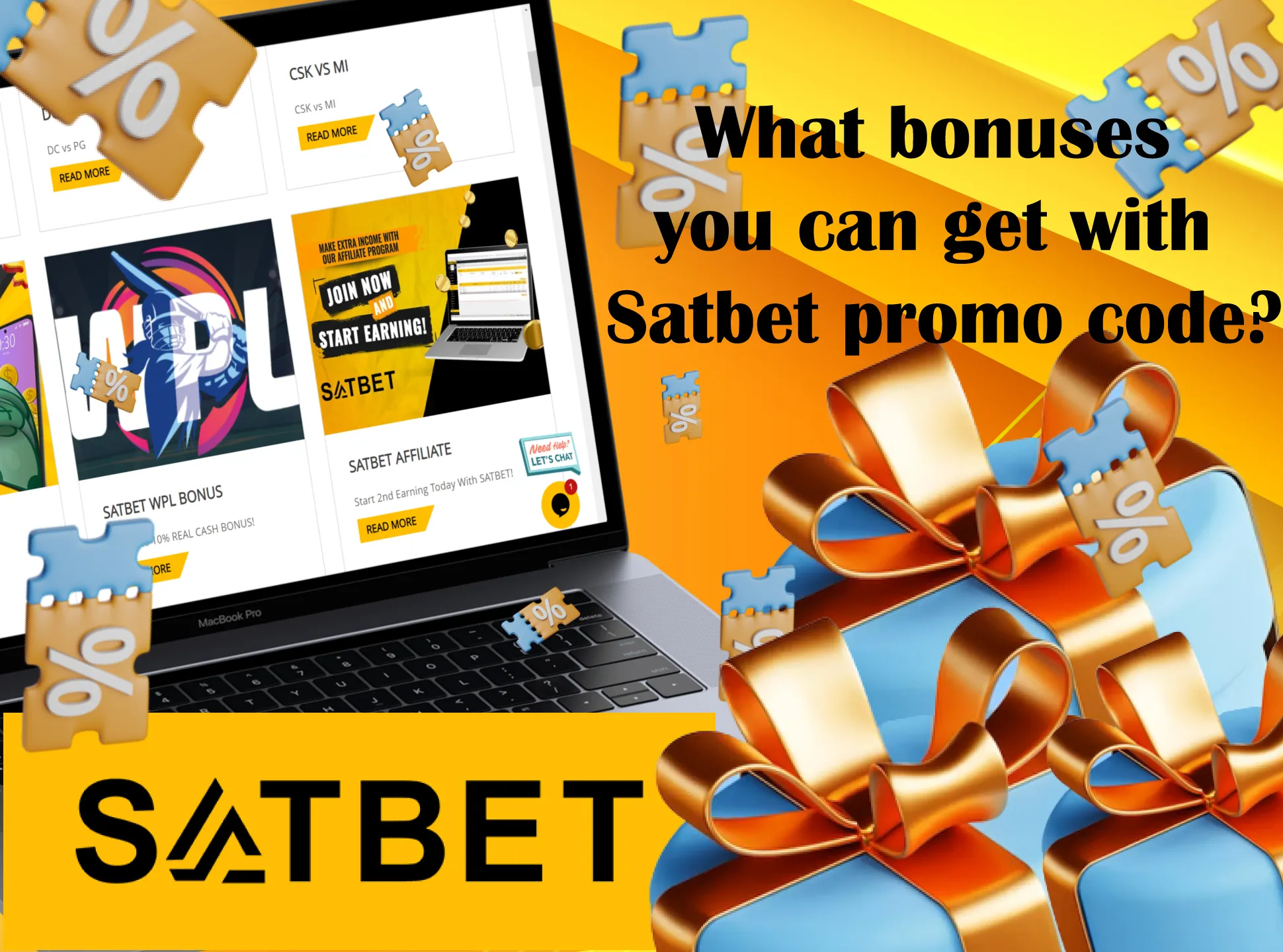 Get your Satbet promocode bonus after making first deposit.